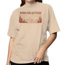Born For Altitude Women's T-shirt