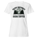 Pacific Northwest Dark Coffee Women's T-shirt