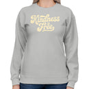 Kindness is Free Women's Sweatshirt