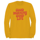 Women's Sweatshirt - Good Morning Good Life Retro Quote