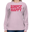 Simply Happy Retro Quote Women's Sweatshirt