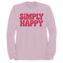 Simply Happy Retro Quote Women's Sweatshirt