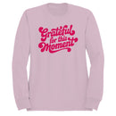 Women's Sweatshirt - Grateful for This Moment Retro Design