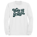 Woke Up Grateful Women's Sweatshirt