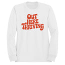 Out Here Thriving Women's Sweatshirt