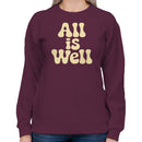 All Is Well Retro Quote Women's Sweatshirt