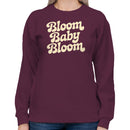 Bloom Baby Bloom Retro Women's Sweatshirt
