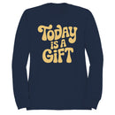 Today Is A Gift Women's Sweatshirt