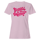 Women's T-shirt - Grateful for This Moment Retro Design