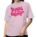 Women's T-shirt - Grateful for This Moment Retro Design