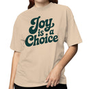 Joy is a Choice Inspirational Women's T-shirt