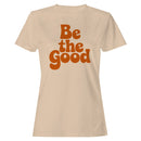 Be the Good Retro Women's T-shirt