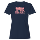 Blessed Beyond Measure Women's T-shirt