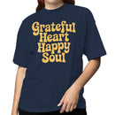 Grateful Heart Happy Soul Women's T-shirt