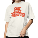 Out Here Thriving Retro Women's T-shirt