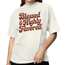 Blessed & Highly Favored Women's T-shirt