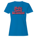 Make Today Beautiful Retro Women's T-shirt