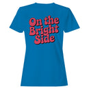 On the Bright Side Retro Women's T-shirt