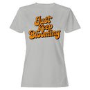 Just Keep Blooming Women's T-shirt