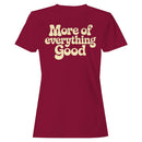 More of Everything Good Retro Women's T-shirt