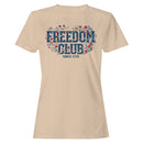 Freedom Club Since 1776 Women's T-shirt
