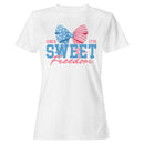 Sweet Freedom Since 1776 Women's T-shirt