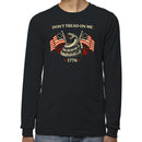 Don't Tread On Me 1776 Men's Long Sleeve T-Shirt