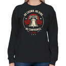 No Crown No King Liberty Bell 1776 Women's Sweatshirt