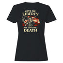 Patriotic Women's T-shirt: Give Me Liberty or Death
