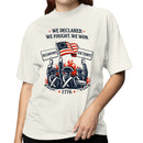 We Declared We Fought We Won 1776 Women's T-shirt