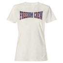 Freedom Crew Patriotic Women's T-shirt