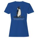 Women's T-shirt - Follow Your Path Even If It Makes No Sense
