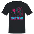 I Did That Gas Price $6.99 Men's T-shirt