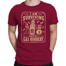 I Am Surviving The Great Gas Robbery Men's T-shirt