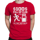 $100 Fill-Up Club Men's T-shirt