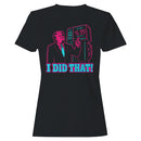 I Did That Gas Price $6.99 Women's T-shirt