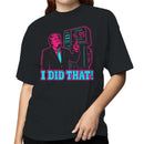 I Did That Gas Price $6.99 Women's T-shirt