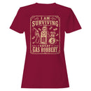 I Am Surviving The Great Gas Robbery Women's T-shirt