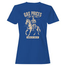Gas Prices Got Me Like Saddle Up Women's T-shirt