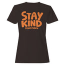 Stay Kind Motivational Quote Women's T-shirt