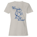 Don't Worry Be Cappy Capybara Women's T-shirt