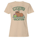Mentally On Vacation Capybara Women's T-shirt