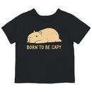 Toddler's T-shirt - Born To Be Capy Cute Capybara