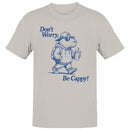 Don't Worry Be Cappy Capybara Men's T-shirt