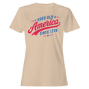 Good Old America Since 1776 Women's T-shirt