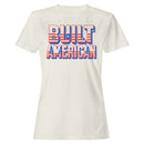 Built American Patriotic Stars & Stripes Women's T-shirt