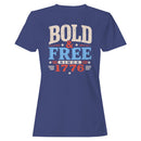 Women's T-shirt - Bold and Free Since 1776
