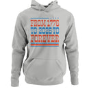 Patriotic Men's Hoodie - From 1776 to Forever