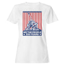 We The People 250 Years Patriotic Women's T-shirt