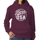Born In The USA Women's Hoodie